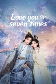 Love You Seven Times постер