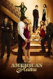 Poster American Heiress 2007