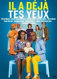 Il a déjà tes yeux Saison 1