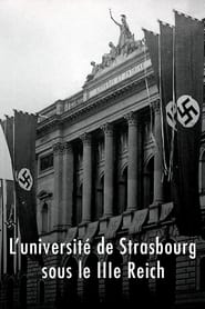 L'Université de Strasbourg sous le IIIe Reich (2018)