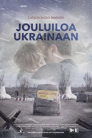 Jouluiloa Ukrainaan (2019)