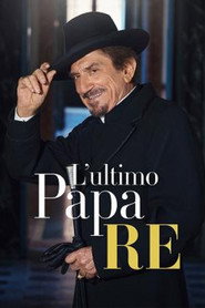 L'ultimo Papa Re постер