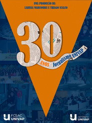 30 anos: Jornalismo Univap