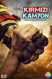 Kirmizi Kamyon (Kahraman Babam) Red Truck: Season 1