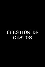 Cuestión de gustos