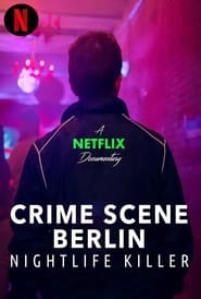 Poster Crime Scene Berlin: Nightlife Killer 2024