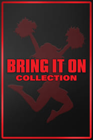 Fiche et filmographie de Bring It On Collection