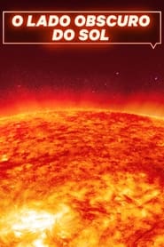 O Lado Obscuro do Sol