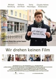 Poster Wir drehen keinen Film