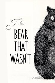 Poster The Bear That Wasn't 1967