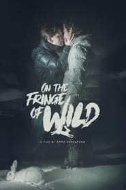 Poster On the Fringe of Wild