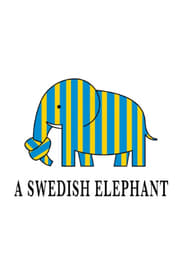 Poster A Swedish Elephant 2018