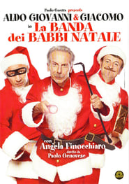 La Banda Dei Babbi Natale poster