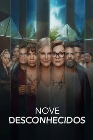 Assistir Nove Desconhecidos Online