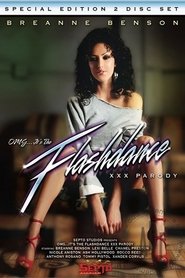 OMG It’s the Flashdance: XXX Parody