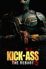 Kick Ass: The Reboot (2022)