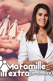 Ma famille extra(ordinaire) (2025)