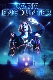 Dark Encounter (2019) online ελληνικοί υπότιτλοι