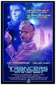 Trancers: City of Lost Angels постер