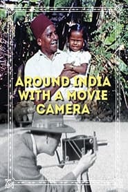 Poster Around India with a Movie Camera 2019