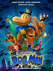 Dog Man 2025 Δωρεάν απεριόριστη πρόσβαση