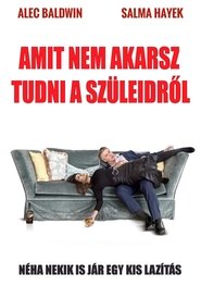 Amit nem akarsz tudni a szüleidről poszter