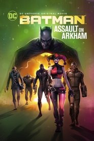 Batman: El Asalto de Arkham