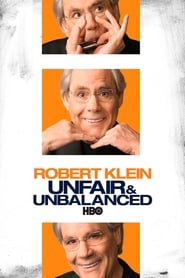 مترجم أونلاين و تحميل Robert Klein: Unfair & Unbalanced 2010 مشاهدة فيلم