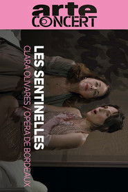 Clara Olivares : Les Sentinelles Opéra de Bordeaux