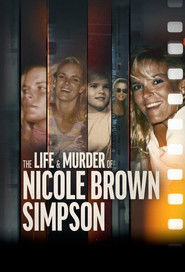 The Life & Murder of Nicole Brown Simpson (2024)