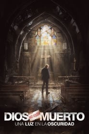 Dios no está muerto: Una luz en la oscuridad (2018)