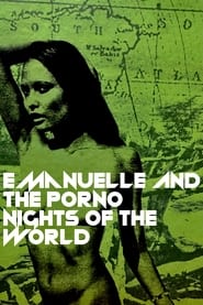 Poster Emanuelle and the Porno Nights of the World N. 2 1978