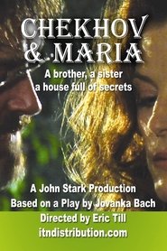 Poster Chekhov And Maria 2007