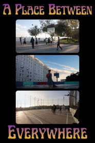 A Place Between Everywhere