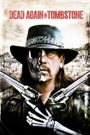 Dead in Tombstone 2 (2017)