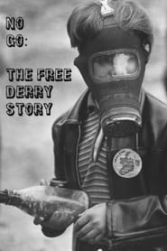 Poster No Go: The Free Derry Story