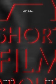 Poster A Short Film About...... 2018
