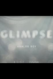 Poster Glimpse Ep 7: Analog Boy
