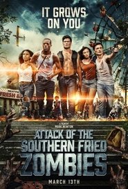 Attack of the Southern Fried Zombies постер