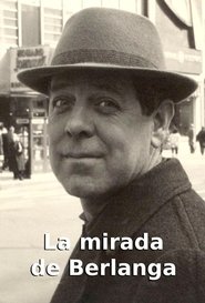 La mirada de Berlanga 2024 Δωρεάν απεριόριστη πρόσβαση