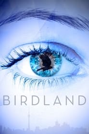 Birdland постер