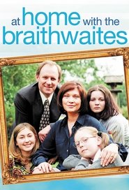 Poster At Home with the Braithwaites 2003