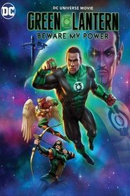 Green Lantern: Beware My Power Green Lantern: Beware My Power