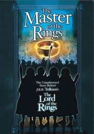 Master of the Rings: The Unauthorized Story Behind J.R.R. Tolkien's 'Lord of the Rings'