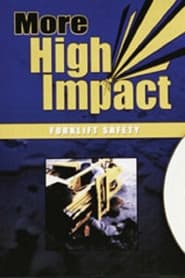 Poster More High Impact Forklift Safety