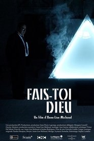 Fais-toi Dieu (2020)