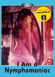 I Am a Nymphomaniac 1971