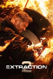 Extraction 2 - Prepare for the ride of your life. - Azwaad Movie Database