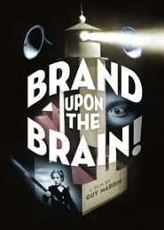 Brand Upon the Brain!