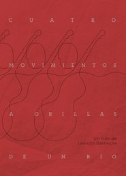 Cuatro movimientos a orillas de un río